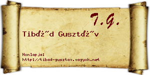 Tibád Gusztáv névjegykártya
